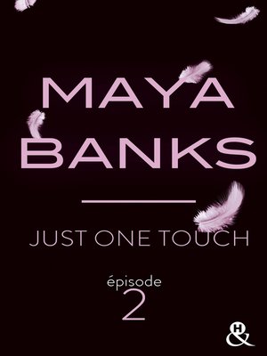cover image of Just One Touch--Episode 2